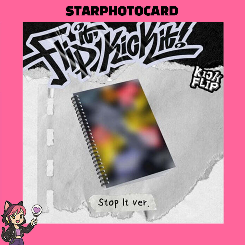 KICKFLIP - 1st Mini Album : Flip it, Kick it! [Stop it ver.]