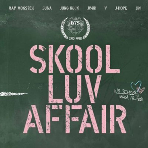 BTS - SKOOL LUV AFFAIR album