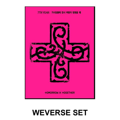 TOMORROW X TOGETHER - '7TH YEAR: A MOMENT OF STILLNESS IN THE THORNS' (PPULBATU Weverse Albums ver.) album — WEVERSE SET