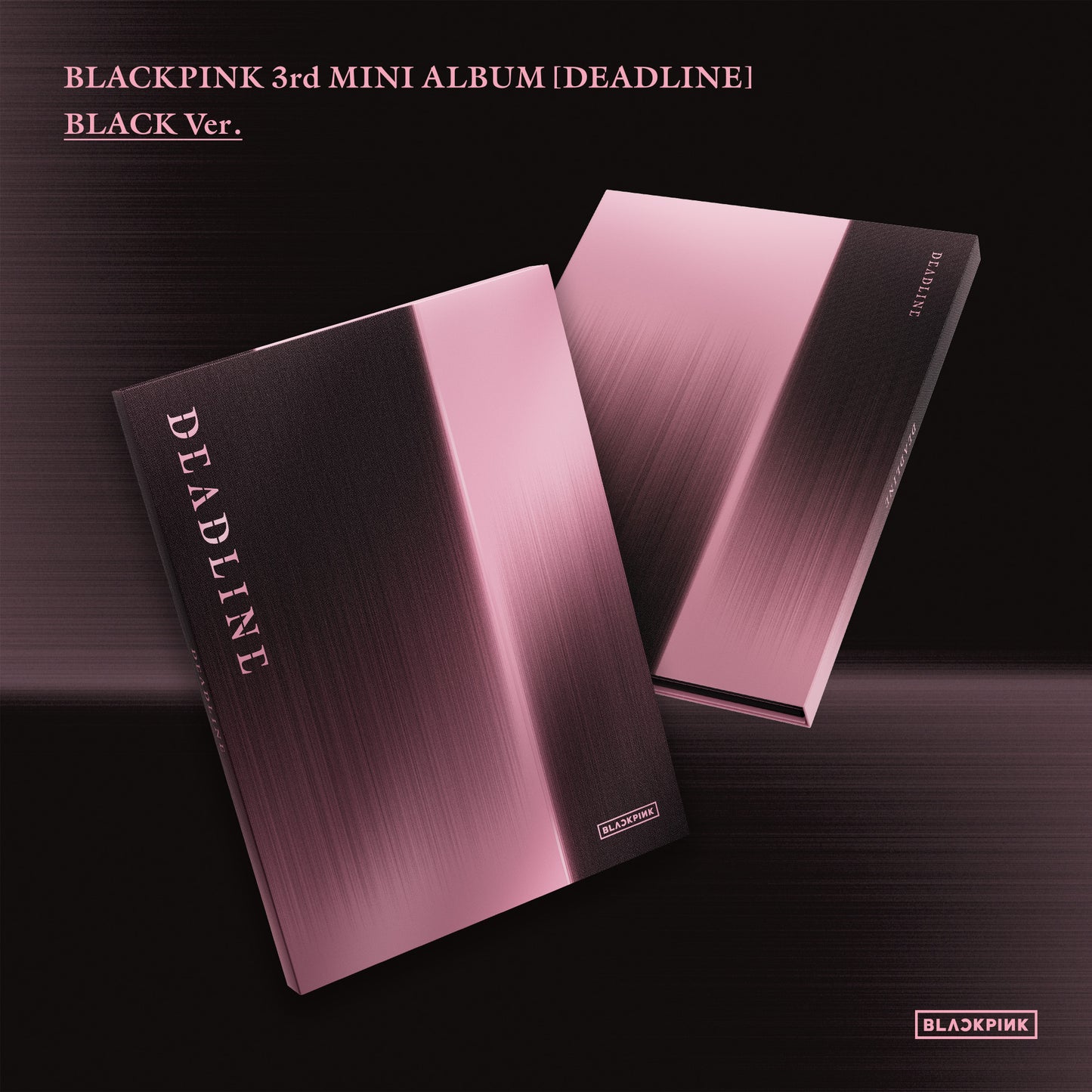 BLACKPINK - DEADLINE album cover black ver.