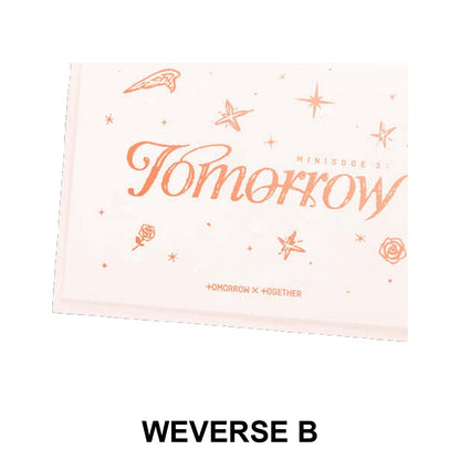 TOMORROW X TOGETHER - 'minisode 3: TOMORROW' (Weverse Albums ver.) album — WEVERSE B